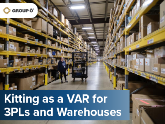 kitting as a value added service for 3PL and Warehouses