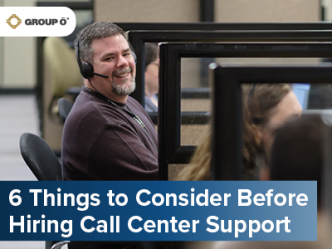 6 Things to Consider Before Hiring Call Center Support