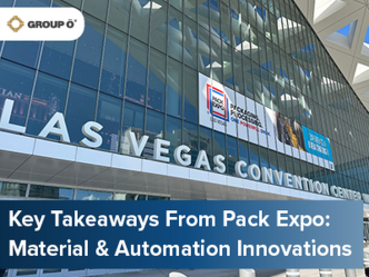 Key Takeaways from Pack Expo 2025 from Group O