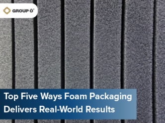 Top Five Ways Foam Packaging Delivers Real-World Results Blog Graphic